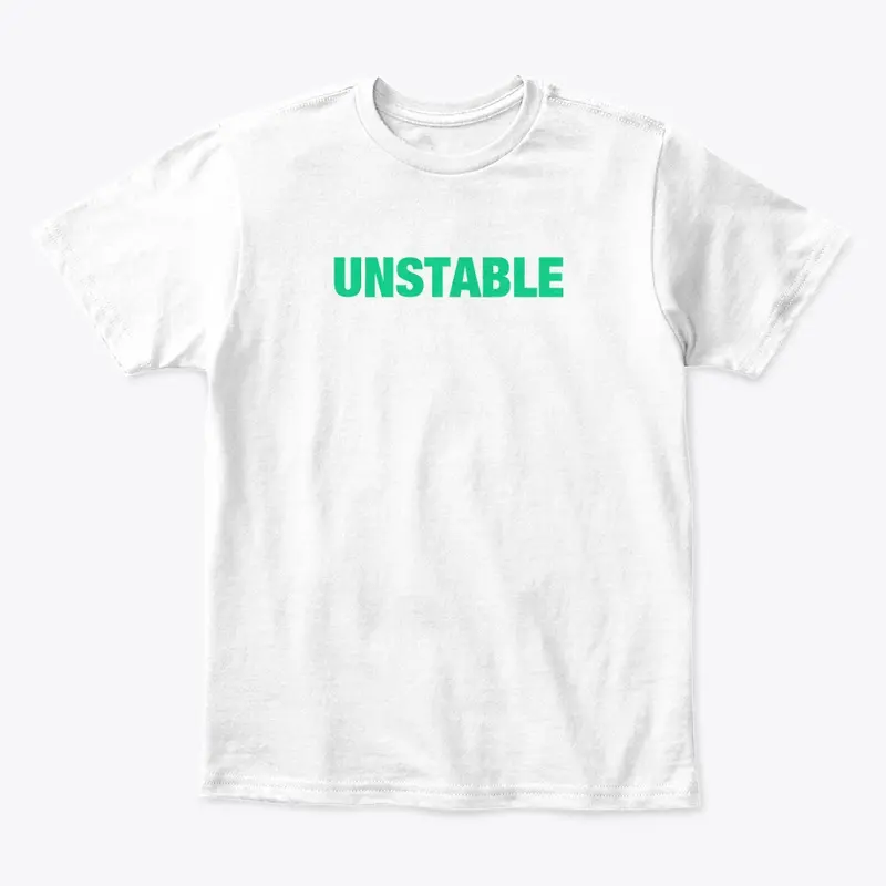 UNSTABLE SHIRT