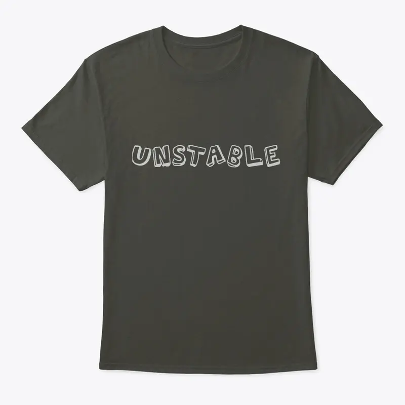 UNSTABLE SHIRT